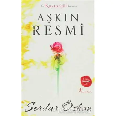 Aşkın Resmi - Serdar Özkan - Artemis Yayınları