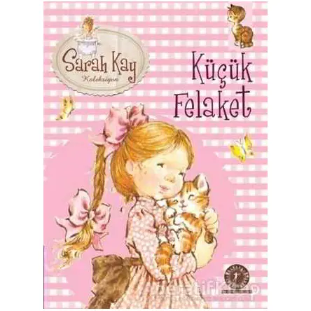 Sarah Kay Koleksiyonu 2 : Küçük Felaket - Modesty T. Streetlittle - Artemis Yayınları