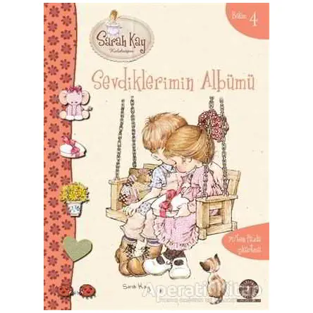 Sarah Kay Bölüm 4 - Sevdiklerimin Albümü - Sarah Kay - Artemis Yayınları