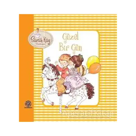 Sarah Kay Koleksiyonu - Güzel Bir Gün - Sarah Kay - Artemis Yayınları
