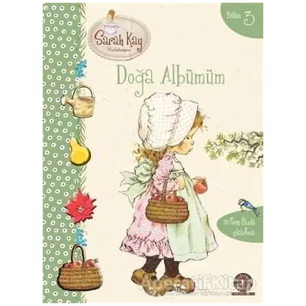 Sarah Kay Bölüm 3 - Doğa Albümüm - Sarah Kay - Artemis Yayınları