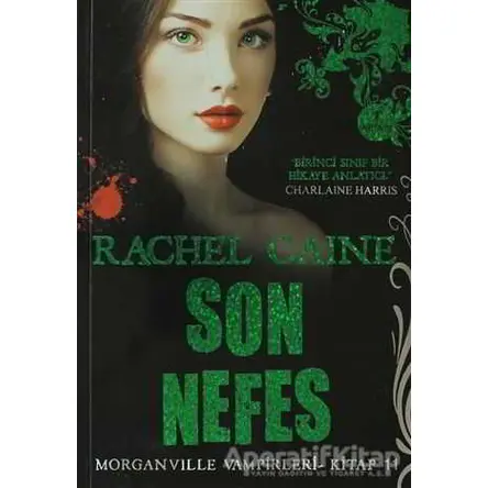 Son Nefes - Rachel Caine - Artemis Yayınları