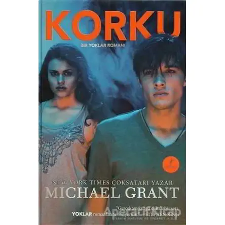Korku - Michael Grant - Artemis Yayınları