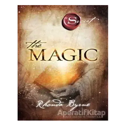 The Magic - Rhonda Byrne - Artemis Yayınları