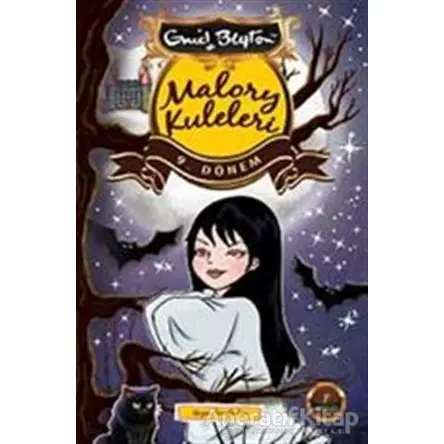 Malory Kuleleri - 9. Dönem - Enid Blyton - Artemis Yayınları