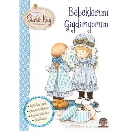 Sarah Kay : Bebeklerimi Giydiriyorum - Kolektif - Artemis Yayınları