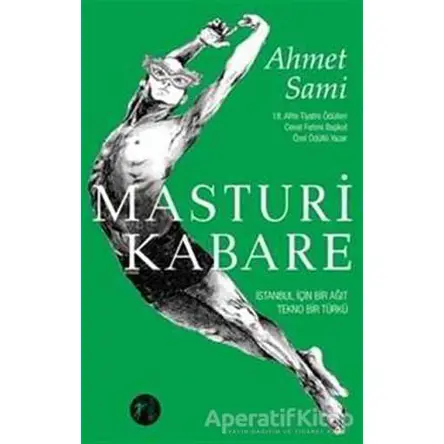 Masturi Kabare - Ahmet Sami - Artemis Yayınları