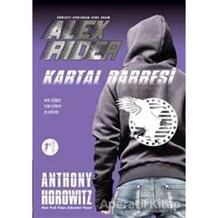 Dünyayı Kurtaran Genç Adam Alex Rider - Kartal Darbesi - Anthony Horowitz - Artemis Yayınları