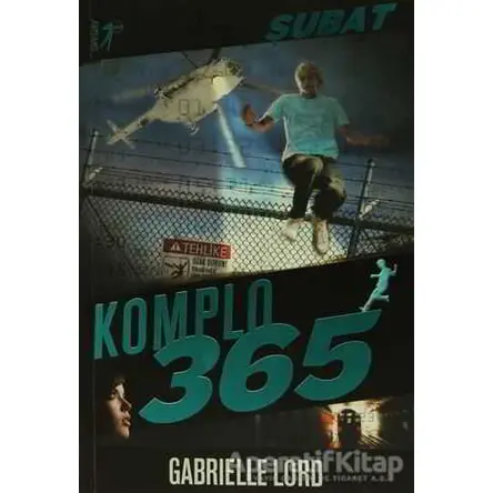 Komplo 365 : Şubat - Gabrielle Lord - Artemis Yayınları