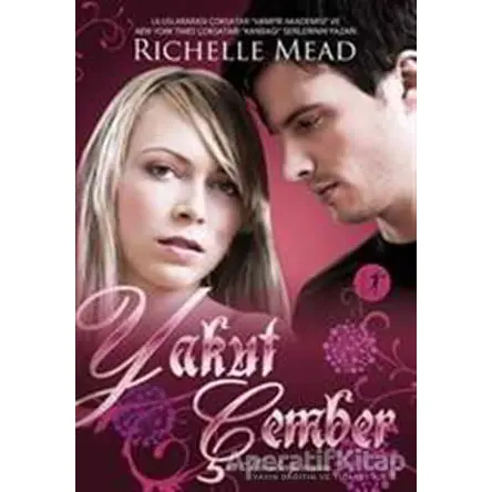Yakut Çember - Richelle Mead - Artemis Yayınları