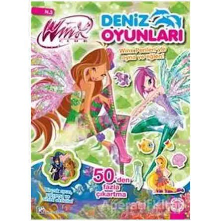 Winx Club - Deniz Oyunları 3 - Iginio Straffi - Artemis Yayınları