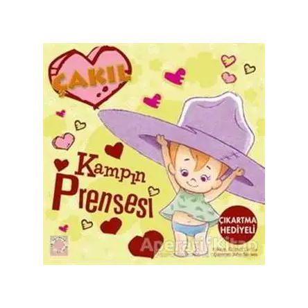 Çakıl: Kampın Prensesi - Charles Carney - Artemis Yayınları