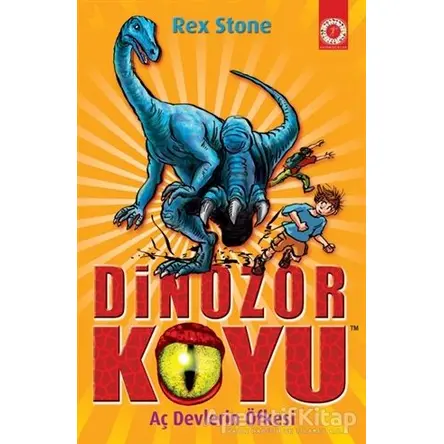 Dinozor Koyu 15 - Aç Devlerin Öfkesi - Rex Stone - Artemis Yayınları