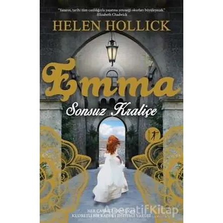 Emma Sonsuz Kraliçe - Helen Hollick - Artemis Yayınları