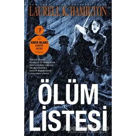 Ölüm Listesi - Laurell K. Hamilton - Artemis Yayınları