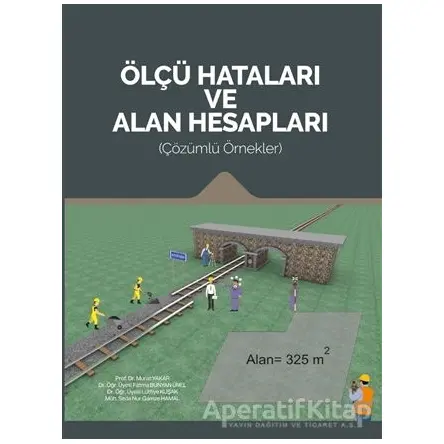 Ölçü Hataları ve Alan Hesapları - Murat Yakar - Atlas Akademi