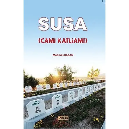 Susa (Cami Katliamı) - Mehmet Baran - Etiket Yayınları