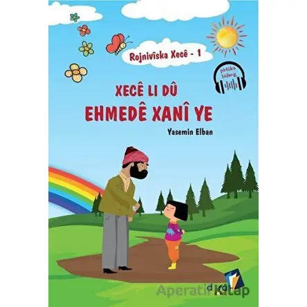 Rojniviska Xece 1 - Xece Li Dü Ehmede Xani Ye - Yasemin Elban - Dara Yayınları