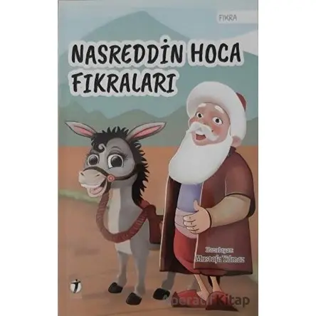 Nasreddin Hoca Fıkraları - Mustafa Yılmaz - İki Eylül Yayınevi