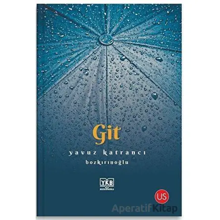 Git - Yavuz Katrancı - US Yayınları