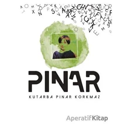 Pınar - Kutarba Pınar Korkmaz - Apra Yayıncılık