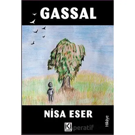 Gassal - Nisa Eser - İki Nokta Kitabevi