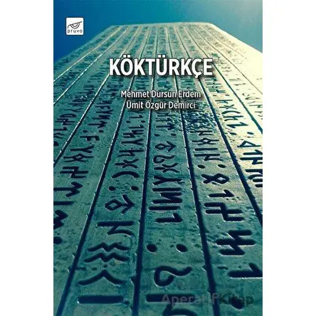 Köktürkçe - Ümit Özgür Demirci - Pruva Yayınları