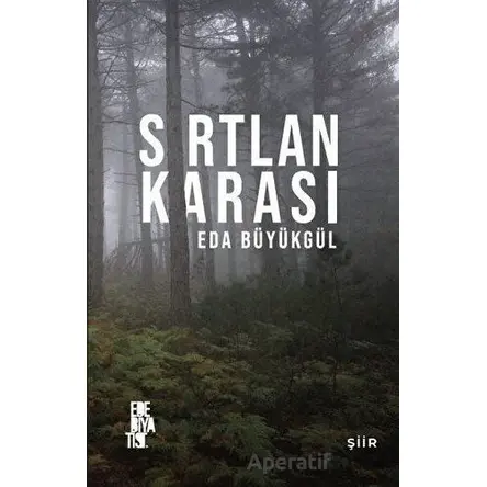 Sırtlan Karası - Eda Büyükgül - Edebiyatist