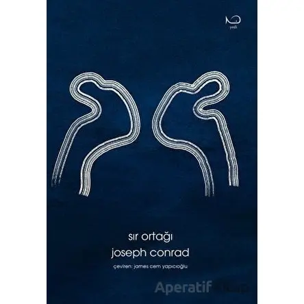 Sır Ortağı - Joseph Conrad - Yedi Yayınları