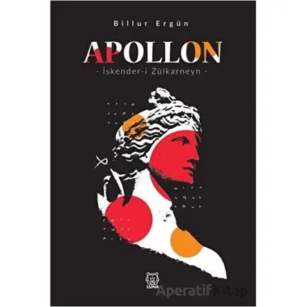 Apollon - Billur Ergün - Luna Yayınları