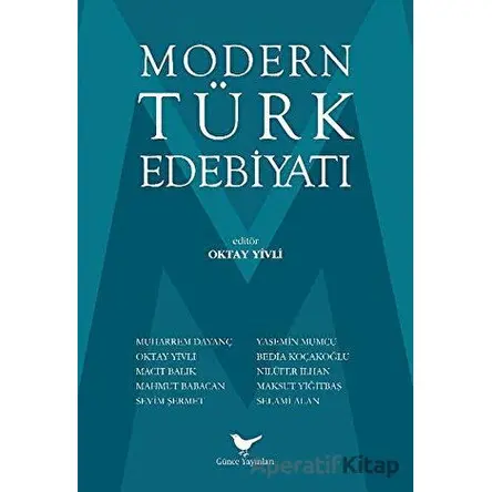 Modern Türk Edebiyatı - Nilüfer İlhan - Günce Yayınları