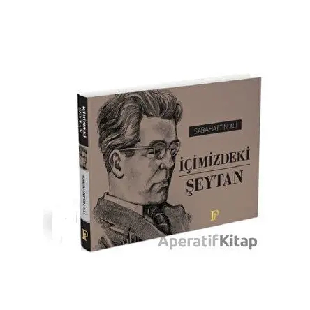 İçimizdeki Şeytan - Sabahattin Ali - Potink Kitap