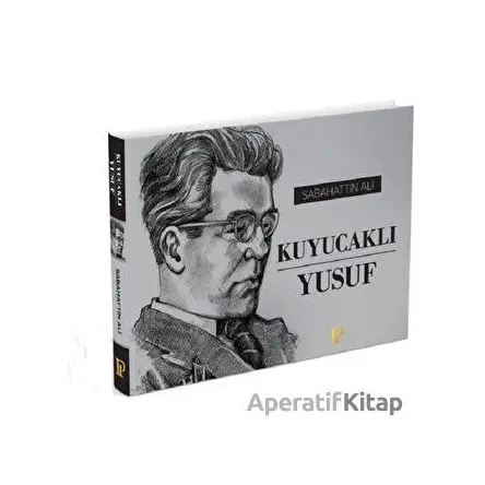 Kuyucaklı Yusuf - Sabahattin Ali - Potink Kitap