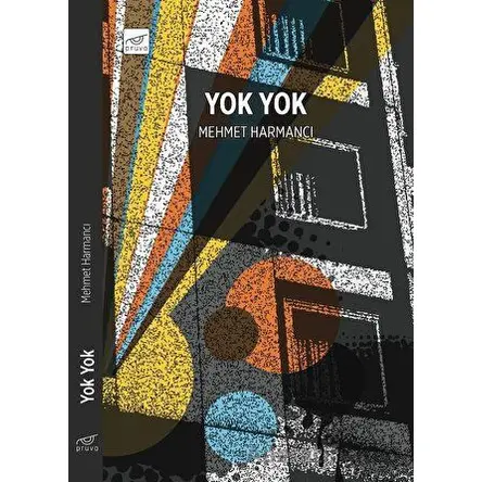 Yok Yok - Mehmet Harmancı - Pruva Yayınları