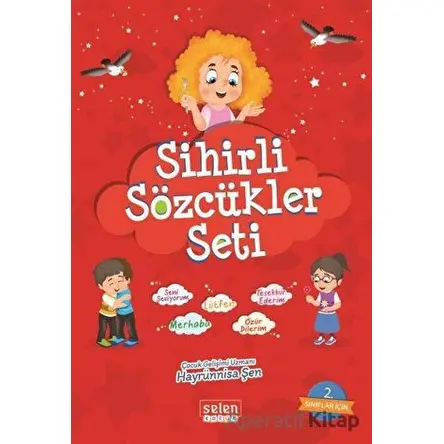 Sihirli Sözcükler Seti (5 Kitap Takım + soru kitapçığı) - Hayrünnisa Şen - Selen Çocuk