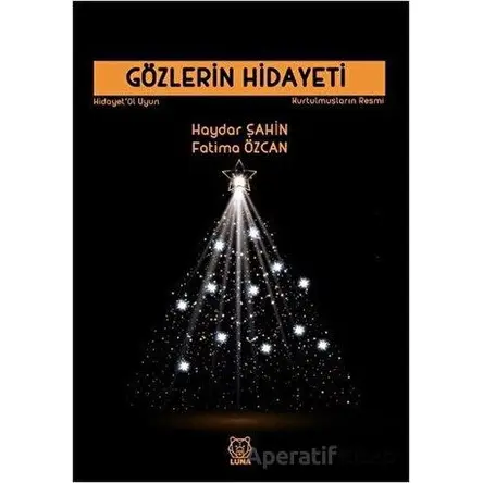 Gözlerin Hidayeti - Fatima Özcan - Luna Yayınları