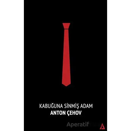 Kabuğuna Sinmiş Adam - Anton Pavloviç Çehov - Kanon Kitap