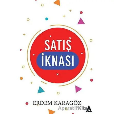 Satış İknası - Erdem Karagöz - Kanon Kitap