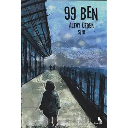 99 Ben - Altay Özbek - Zuzu Kitap