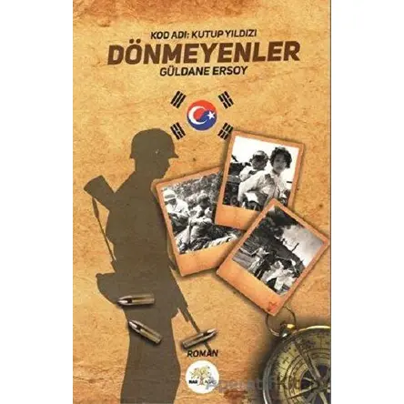 Dönmeyenler - Güldane Ersoy - Nar Ağacı Yayınları