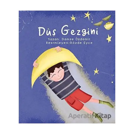 Düş Gezgini - Gamze Özdemir - Nito Kitap