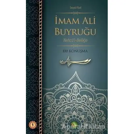 İmam Ali Buyruğu - Seyyid Razi - Dörtkapı Yayınevi