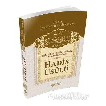 Hadis Usulü - İbn Hacer El-Askalani - İtisam Yayınları