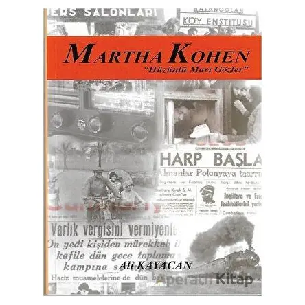 Martha Kohen - Ali Kayacan - Deka Yayınları