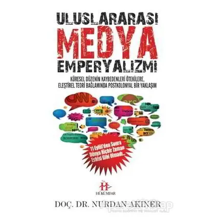 Uluslararası Medya Emperyalizmi - Nurdan Akıner - Hükümdar Yayınları