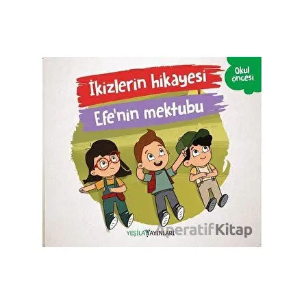 İkizlerin Hikayesi - Efenin Mektubu - Kolektif - Yeşilay Yayınları