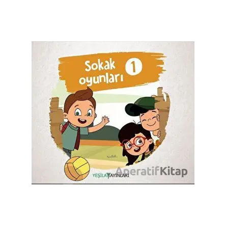 Sokak Oyunları 1 - Kolektif - Yeşilay Yayınları
