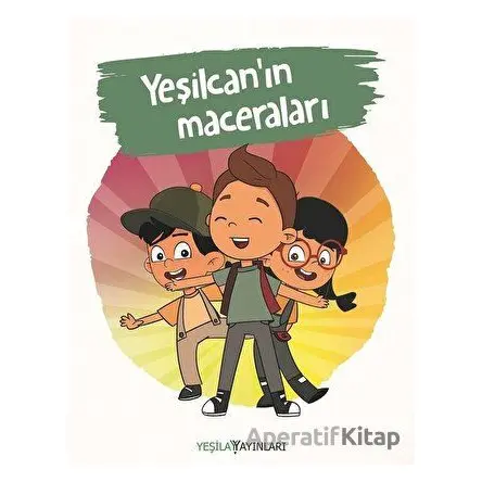 Yeşilcan’ın Maceraları - Kolektif - Yeşilay Yayınları