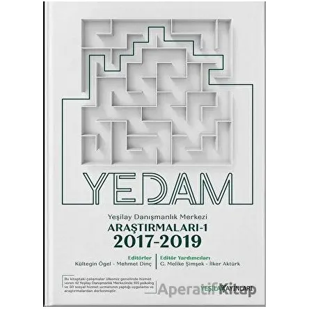 Yeşilay Danışmanlık Merkezi Araştırmaları Kitabı 1 - 2017 2019 - Kolektif - Yeşilay Yayınları