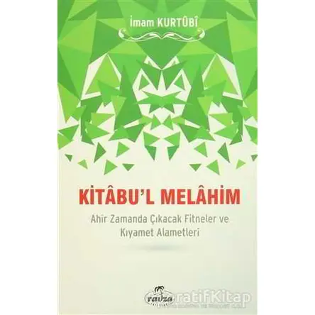 Kitabul Melahim - İmam-ı Kurtubi - Ravza Yayınları